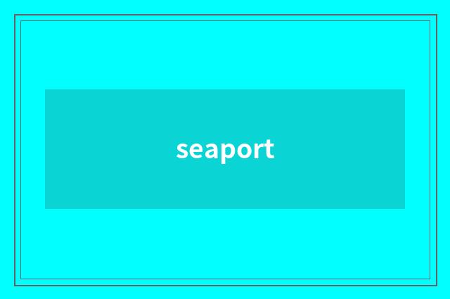 seaport