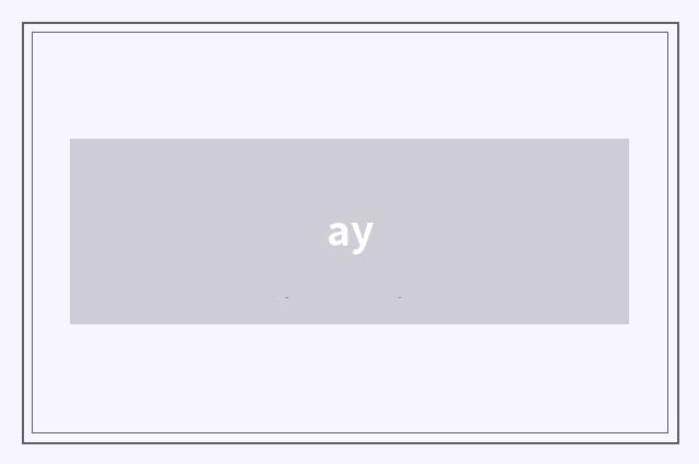 ay