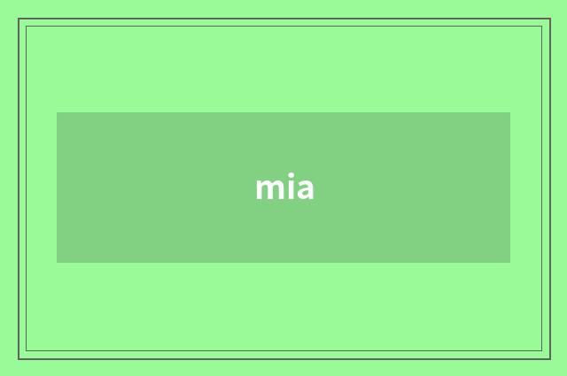 mia