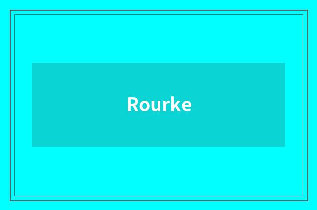 Rourke