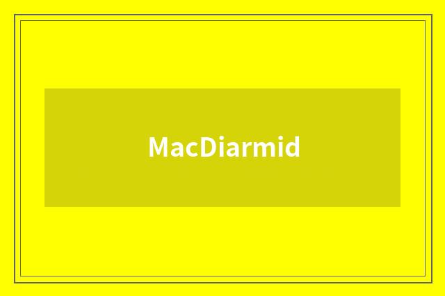 MacDiarmid
