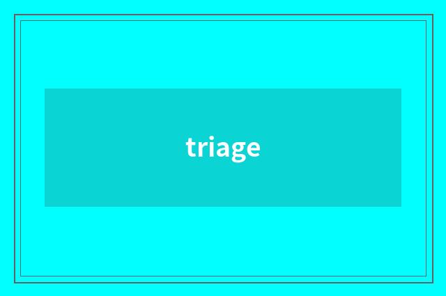 triage