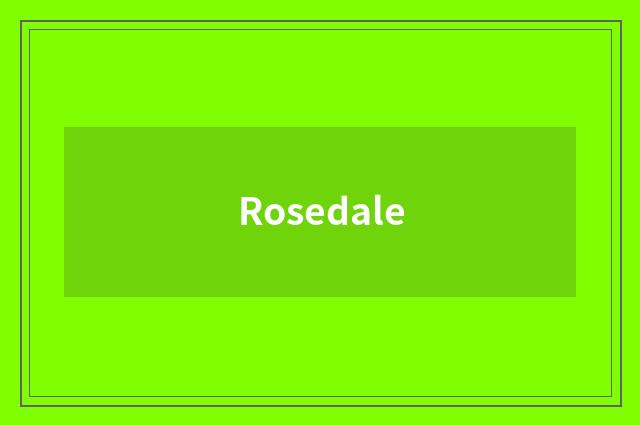 Rosedale