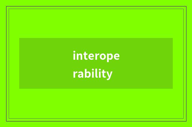 interoperability