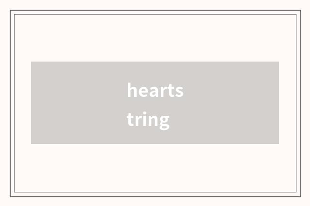heartstring