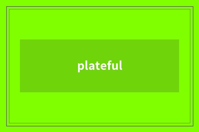 plateful