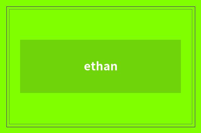 ethan