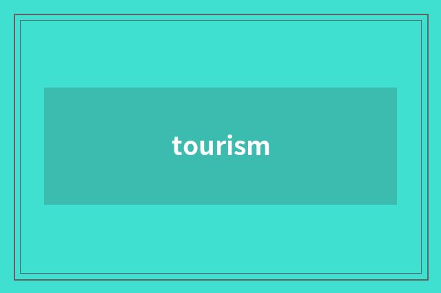 tourism