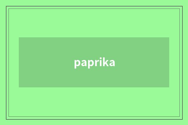 paprika