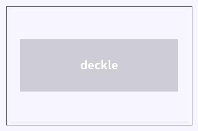 deckle