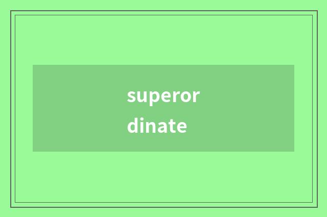 superordinate