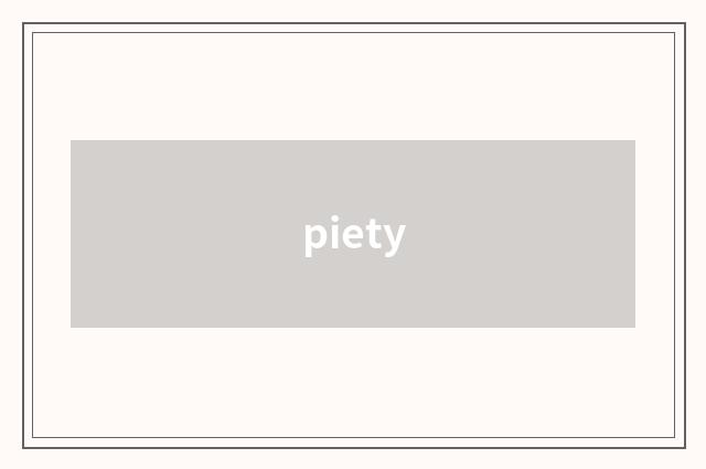 piety