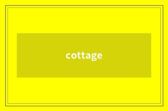 cottage