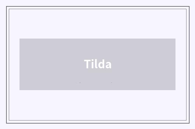 Tilda