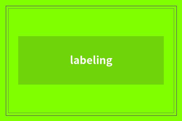 labeling
