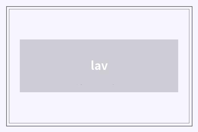 lav