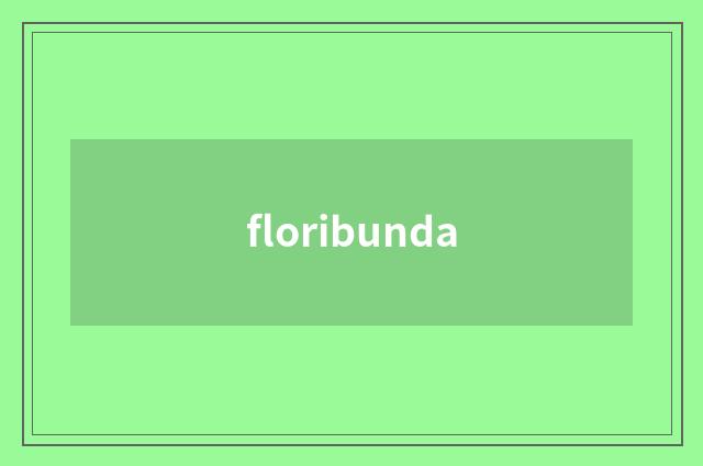 floribunda