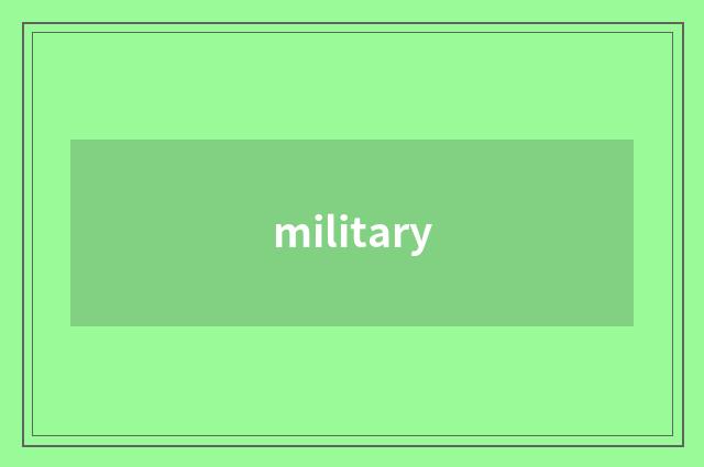 military