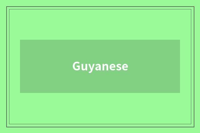 Guyanese