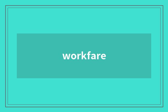 workfare