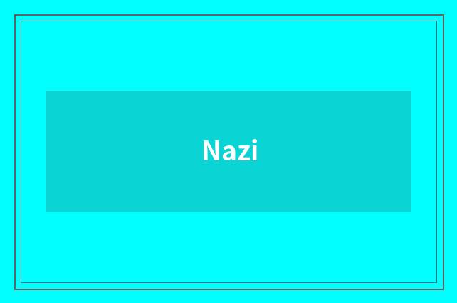 Nazi