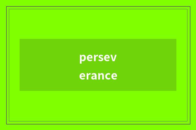 perseverance