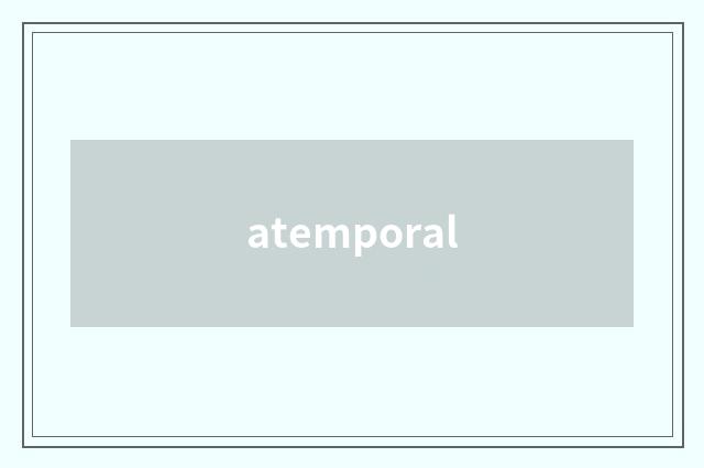 atemporal