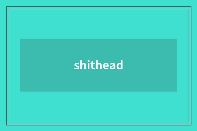 shithead