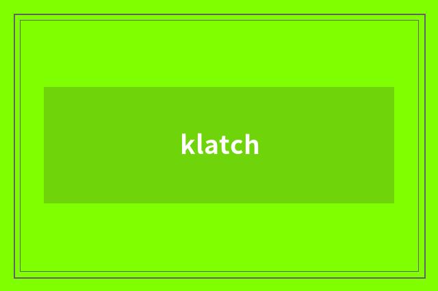 klatch