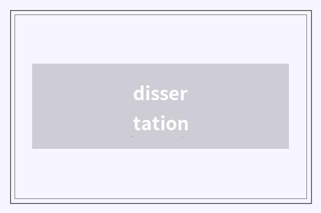 dissertation
