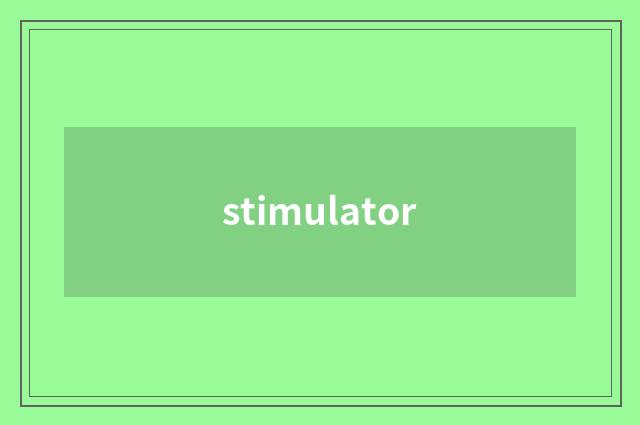 stimulator