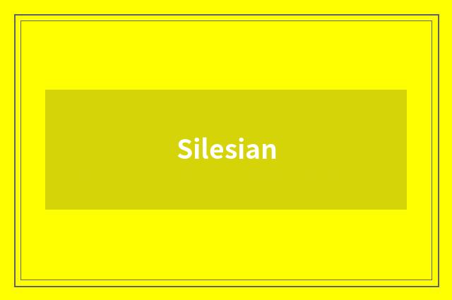 Silesian