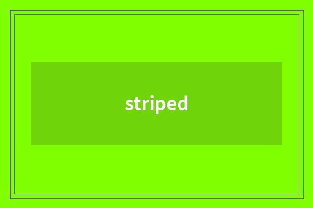 striped