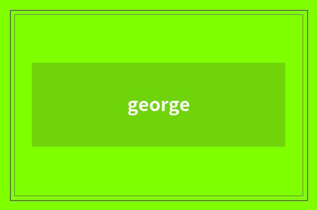 george