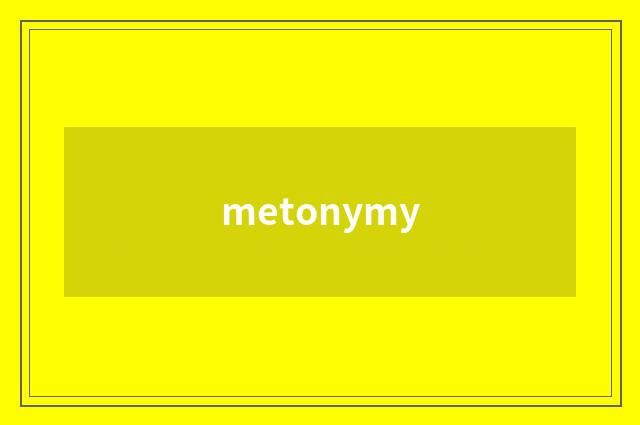 metonymy