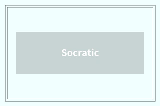 Socratic