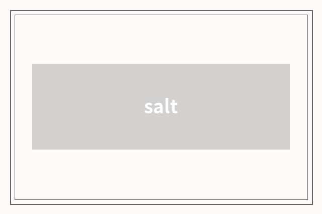 salt