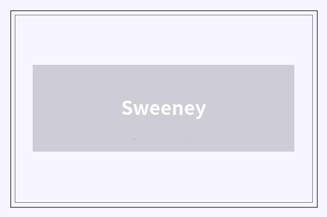 Sweeney