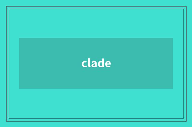 clade
