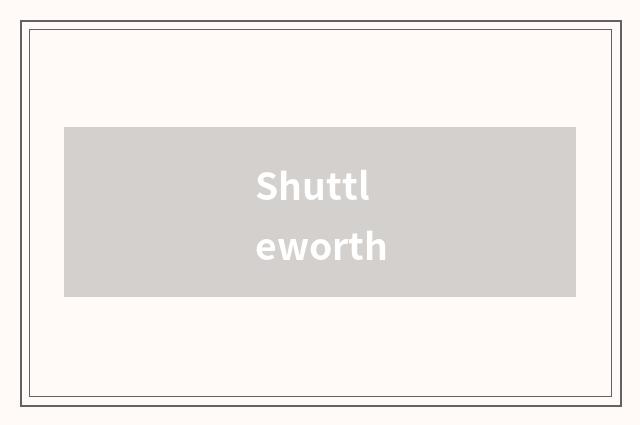 Shuttleworth
