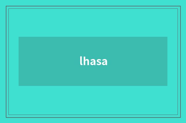 lhasa