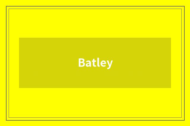 Batley