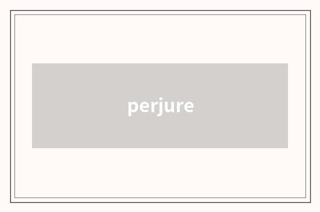 perjure