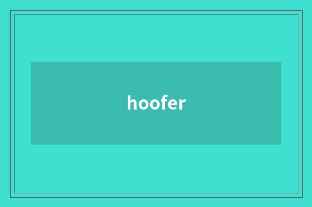 hoofer