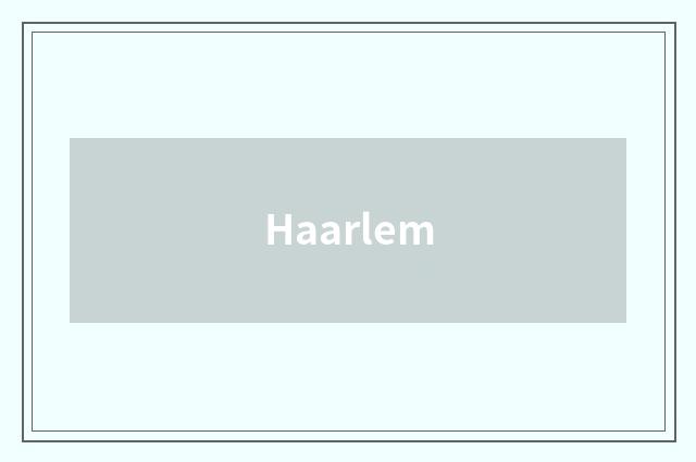 Haarlem