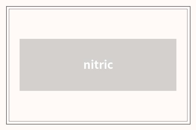 nitric