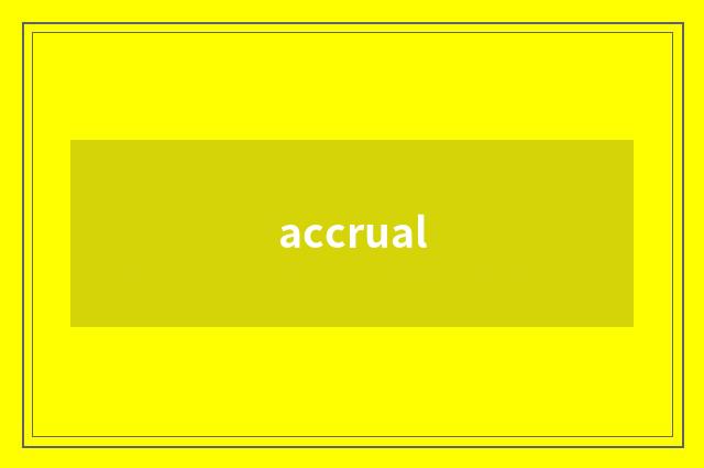 accrual