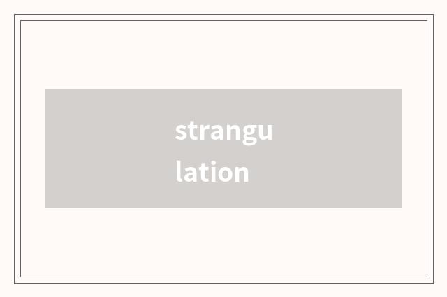 strangulation