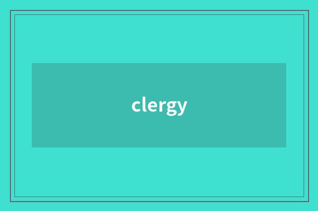 clergy
