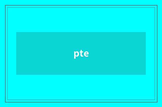 pte